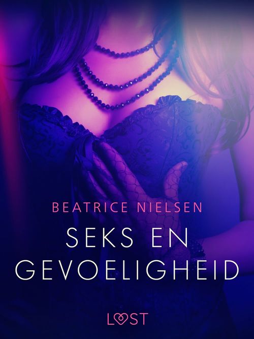 Couverture ebook de Seks en gevoeligheid - Erotisch verhaal, de Beatrice Nielsen