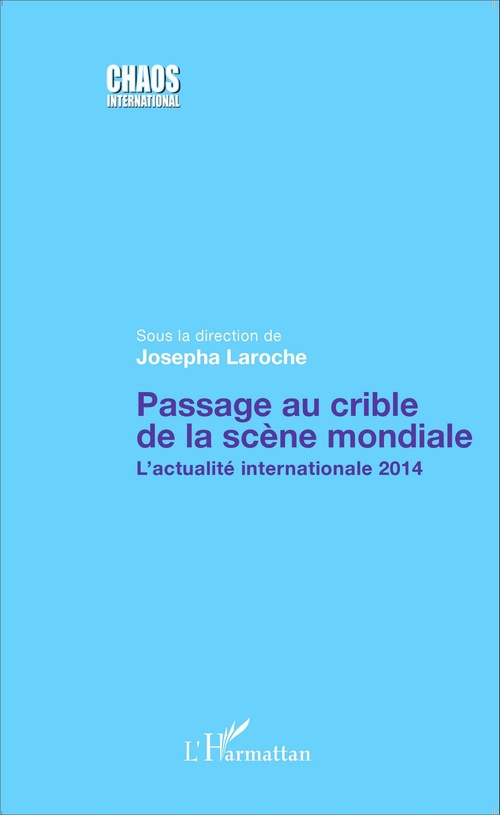 ebook cover of Passage au crible de la scène mondiale, by Josepha Laroche