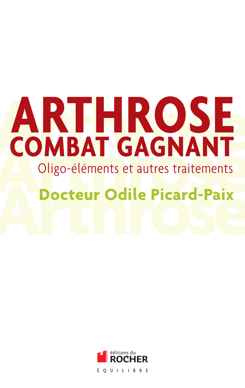 ebook cover of Arthrose, combat gagnant, by Odile Picard-paix