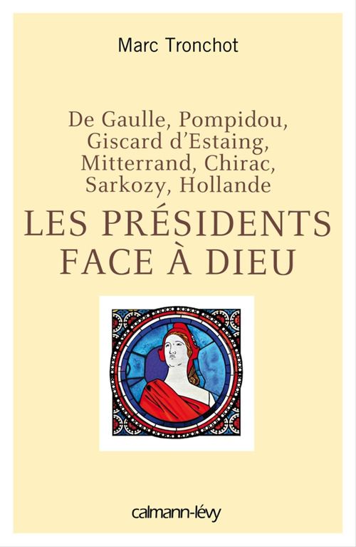ebook cover of Les Présidents face à Dieu, by Marc Tronchot