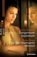 Couverture ebook de Dangereuse imposture - Une bouleversante mission, de Marilyn Pappano, Donna Young