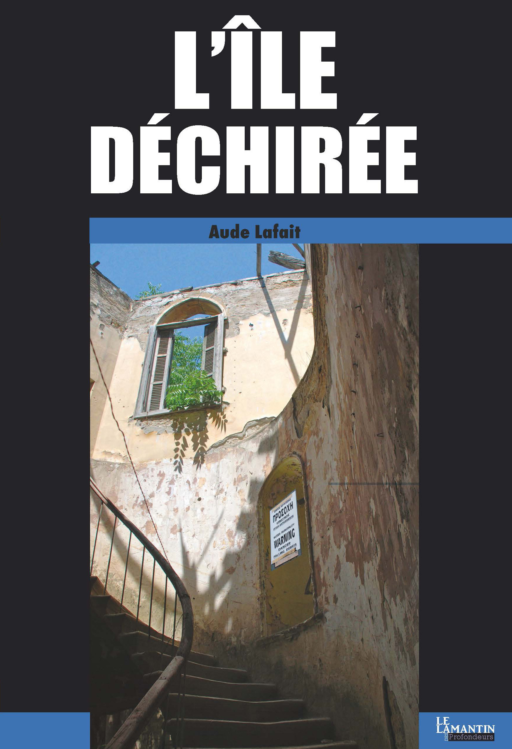 Couverture ebook de L'île déchirée, de Aude Lafait
