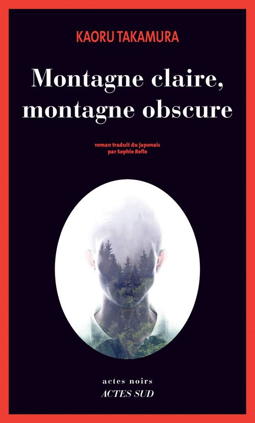 ebook cover of Montagne claire, montagne obscure, by Kaoru Takamura