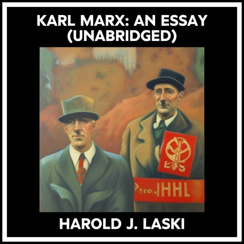 Couverture audiobook de Karl Marx: An Essay (Unabridged), de Harold J. Laski