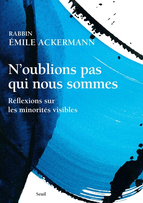 Couverture ebook de N'oublions pas qui nous sommes, de Emile Ackermann