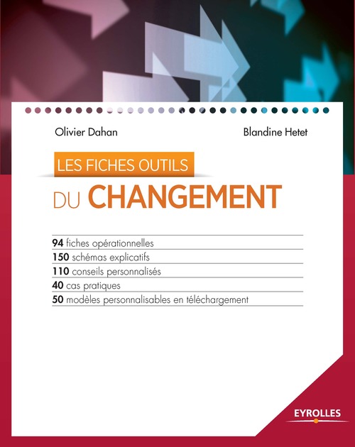 Couverture ebook de Les fiches outils du changement, de Olivier Dahan, Blandine Hetet
