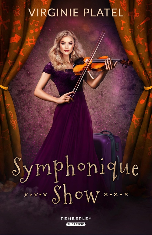 ebook cover of Symphonique Show, by Virginie Platel