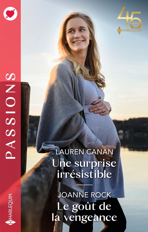 ebook cover of Une surprise irrésistible - Le goût de la vengeance, by Lauren Canan, Joanne Rock