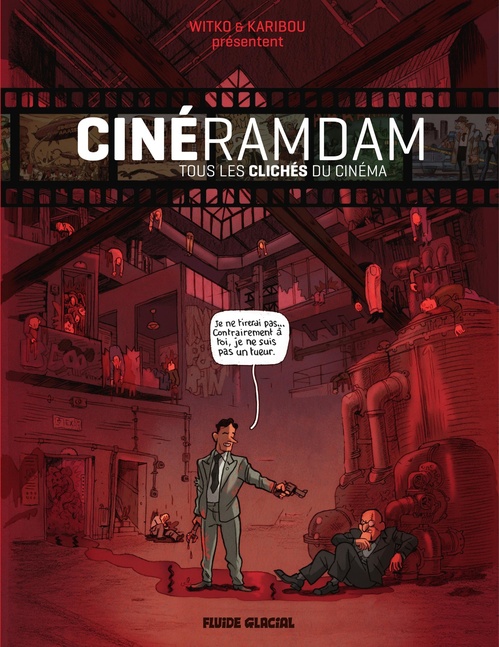 Couverture ebook de Cinéramdam - Tous les clichés du cinéma, de Karibou