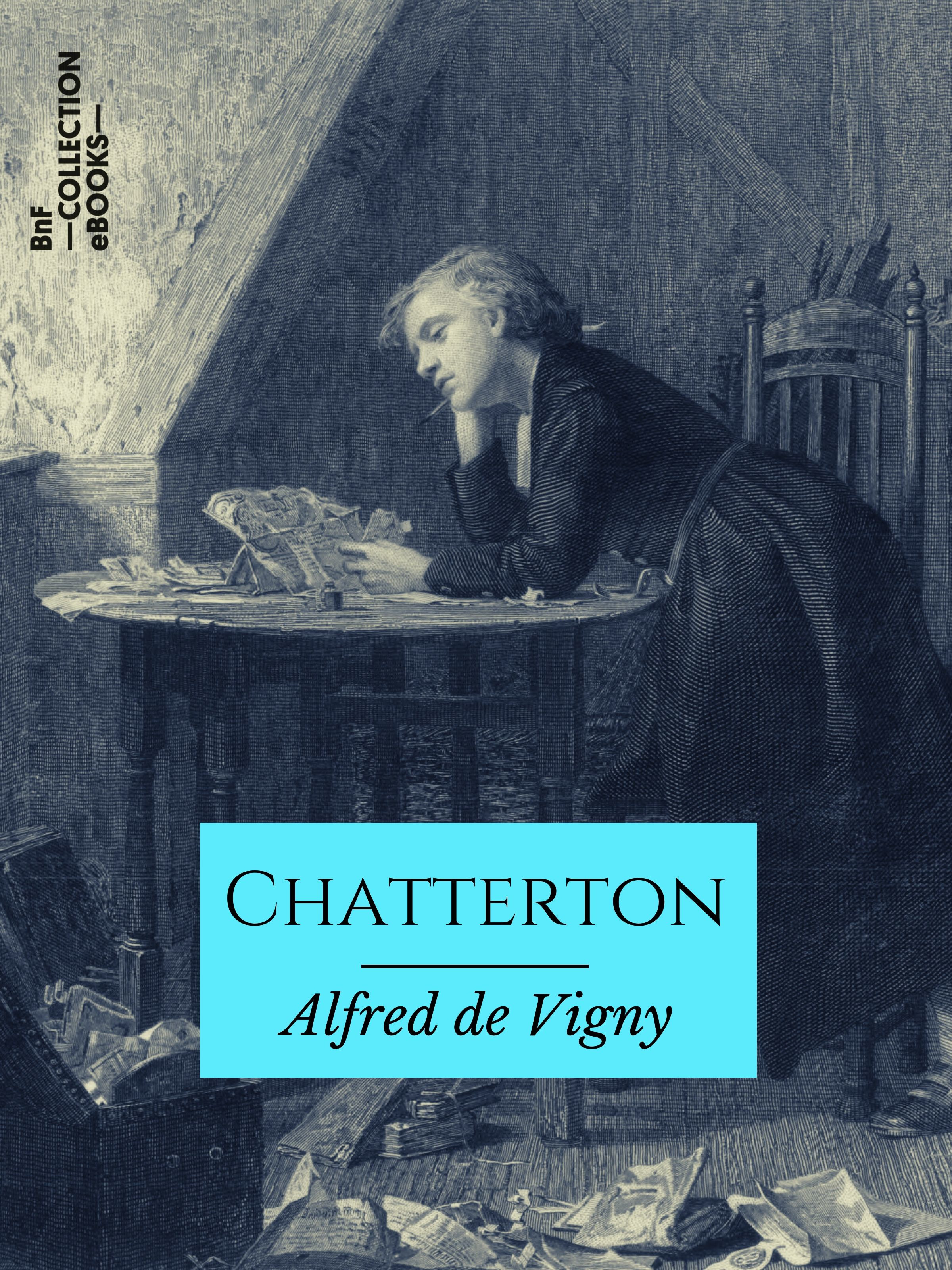 ebook cover of Chatterton, by Alfred De Vigny