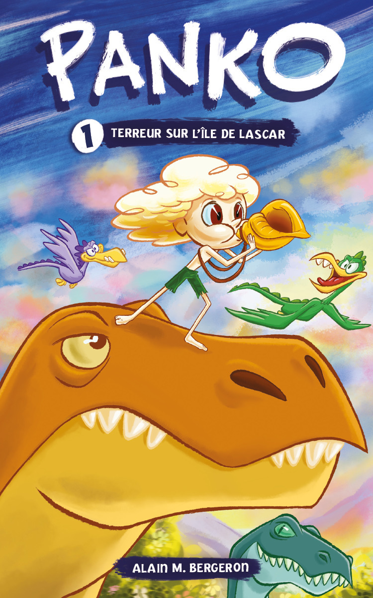 Couverture ebook de Panko et les dinosaures tome 1 : Terreur sur l'Île de Lascar, de Alain M. Bergeron
