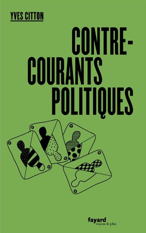 ebook cover of Contre-courants politiques, by Yves Citton