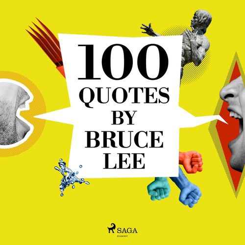 audiobook cover of 100 Quotes by Bruce Lee, by Bruce Lee