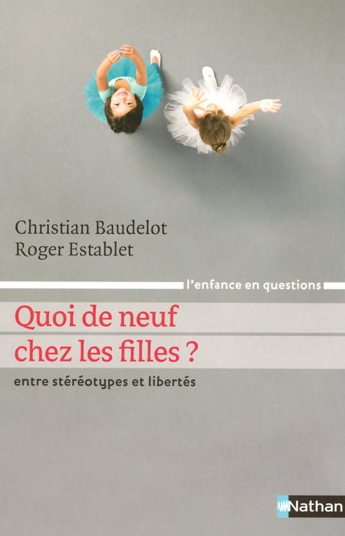 ebook cover of Quoi de neuf chez les filles ?, by Christian Baudelot, Roger Establet