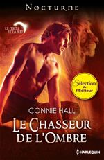 ebook cover of Le chasseur de l'ombre, by Connie Hall