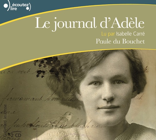 Couverture audiobook de Le journal d'Adèle, de Paule Du Bouchet