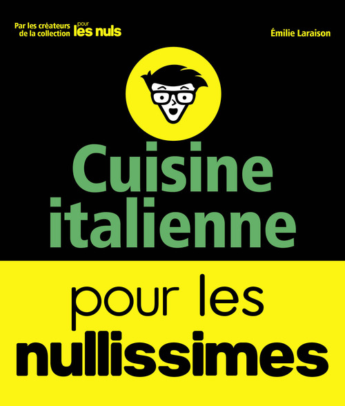 ebook cover of Cuisine italienne pour les Nullissimes, by Emilie Laraison