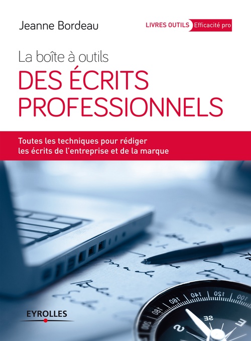 Couverture ebook de La boîte à outils des écrits professionnels, de Jeanne Bordeau