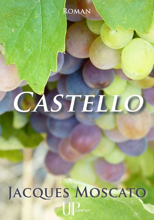 ebook cover of Castello, by Jacques Moscato