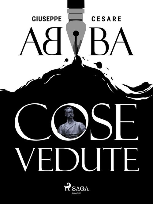 Couverture ebook de Cose vedute, de Giuseppe Cesare Abba