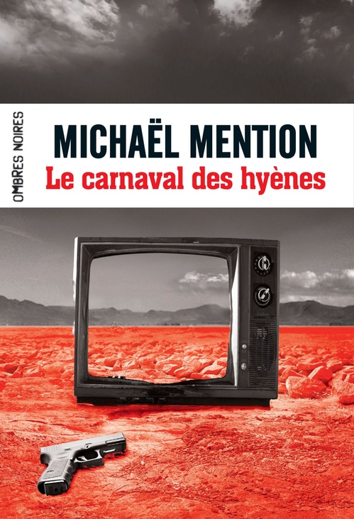ebook cover of Le carnaval des hyènes, by Michaël Mention