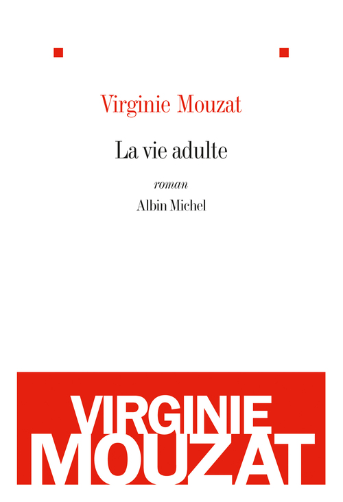 ebook cover of La Vie adulte, by Virginie Mouzat