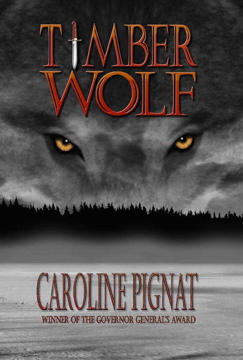 Couverture ebook de Timber Wolf, de Caroline Pignat