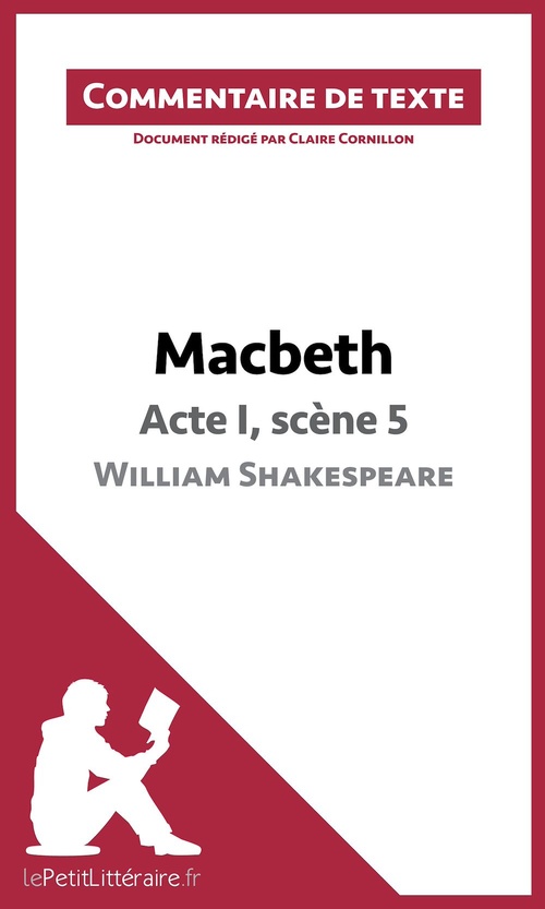 ebook cover of Macbeth de Shakespeare - Acte I, scène 5, by Claire Cornillon