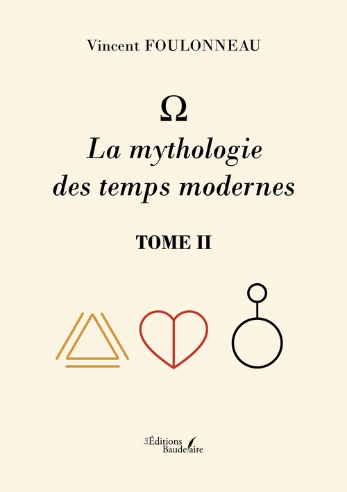 ebook cover of - La mythologie des temps modernes, by Vincent Foulonneau