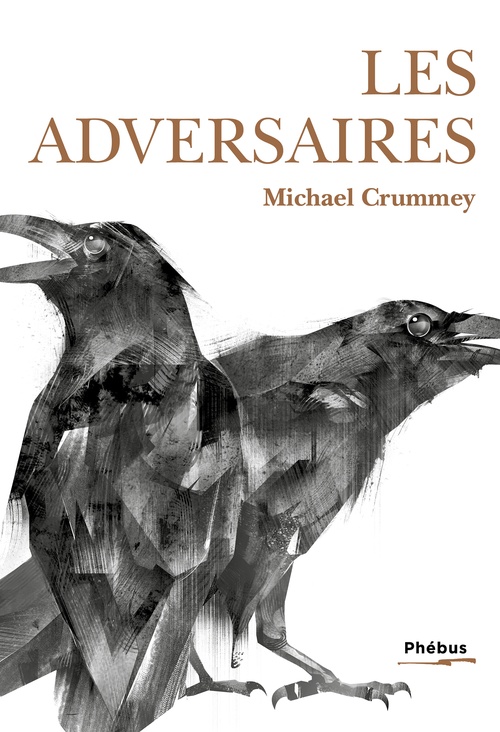 Couverture ebook de Les adversaires, de Michael Crummey