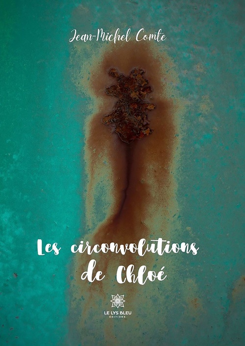 Couverture ebook de Les circonvolutions de Chloé, de Jean-Michel COMTE