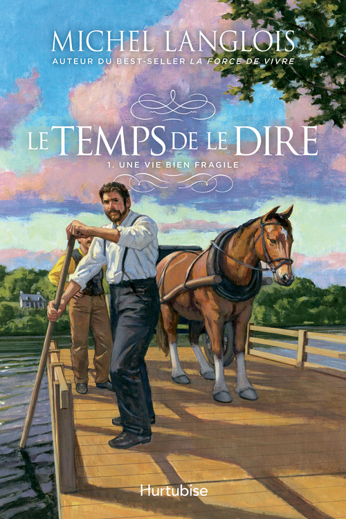 ebook cover of Le temps de le dire - Tome 1, by Michel Langlois