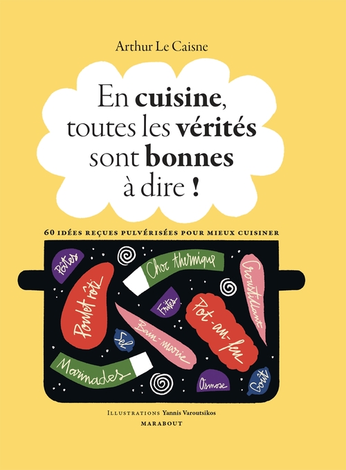 ebook cover of En cuisine, toutes les vérités sont bonnes à dire !, by Arthur Le Caisne