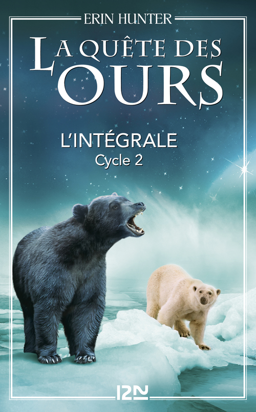 Couverture ebook de La quête des ours - cycle 2 Intégrale, de Erin Hunter