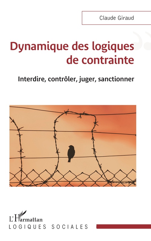 ebook cover of Dynamique des logiques de contrainte, by Claude Giraud