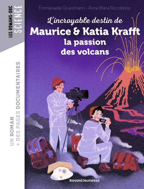 ebook cover of L'incroyable destin de Maurice & Katia Krafft, une passion dévorante pour les volcans, by Emmanuelle Grundmann