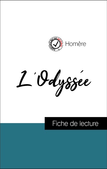 Couverture ebook de Analyse de l'oeuvre : L'Odyssée (résumé et fiche de lecture plébiscités par les enseignants sur fichedelecture.fr), de Homère