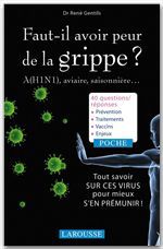 Couverture ebook de Faut-il avoir peur de la grippe ? A (H1N1), aviaire, saisonnière..., de René Gentils