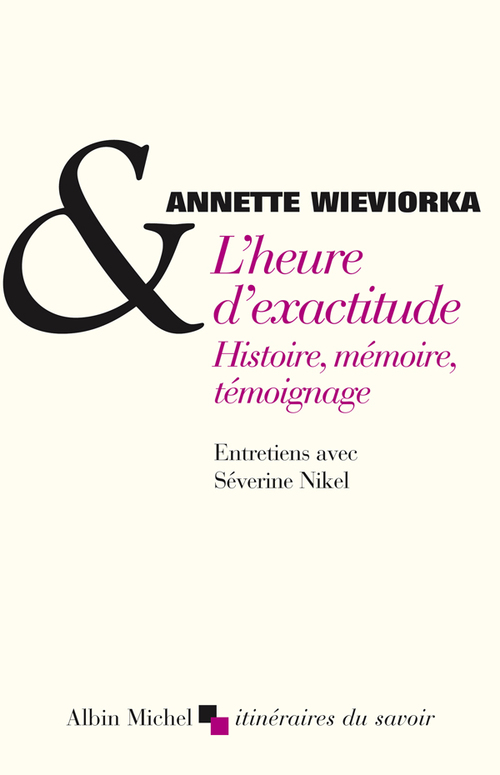 Couverture ebook de L'Heure d'exactitude, de Séverine Nikel, Annette Wieviorka