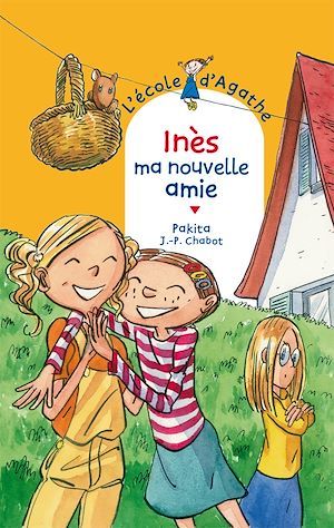 ebook cover of Inès ma nouvelle amie, by Jean-Philippe Chabot, Pakita