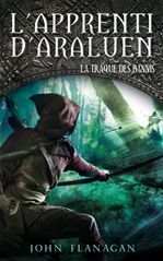 ebook cover of L'Apprenti d'Araluen 9 - La Traque des Bannis, by John Flanagan