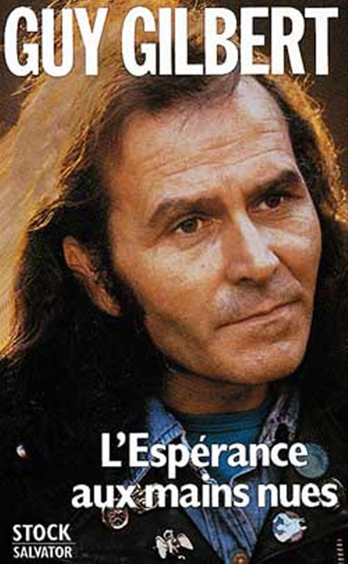 Couverture ebook de L'Espérance aux mains nues, de Guy Gilbert