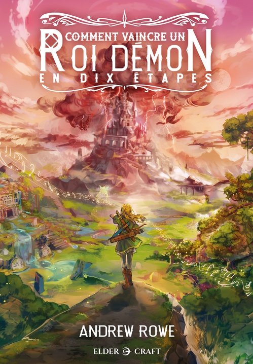 ebook cover of Comment vaincre un Roi Démon en dix étapes, by Andrew Rowe