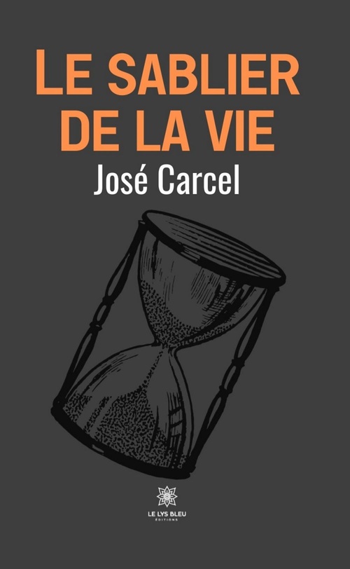 ebook cover of Le sablier de la vie, by José Carcel