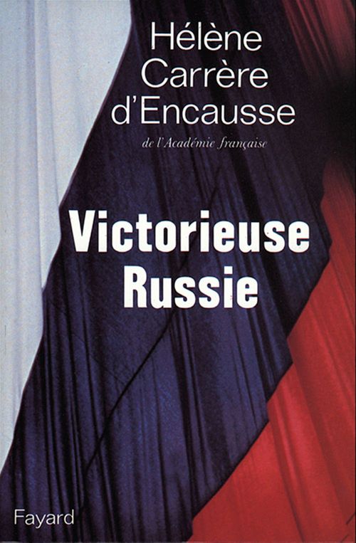 ebook cover of Victorieuse Russie, by Hélène Carrère d'Encausse