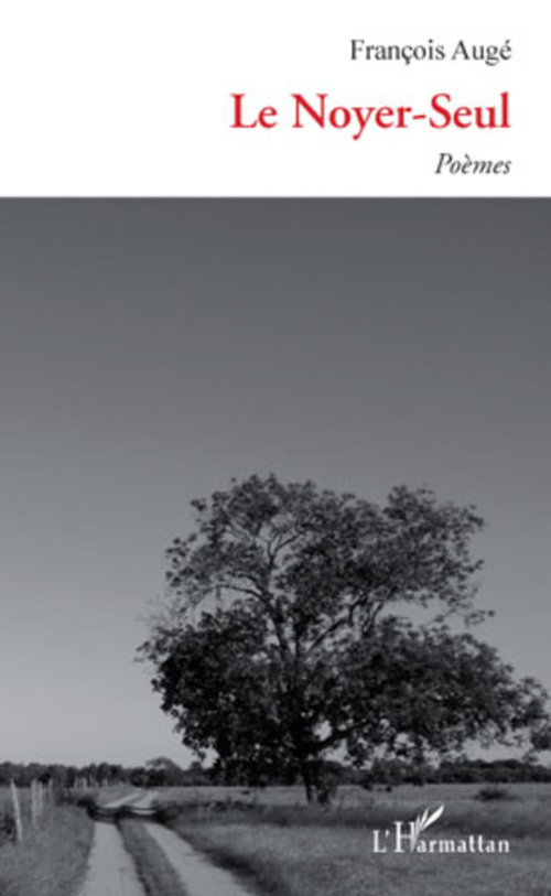 Couverture ebook de Le Noyer-Seul, de François Augé