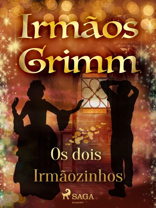 ebook cover of Os dois Irmãozinhos, by Irmaos Grimm