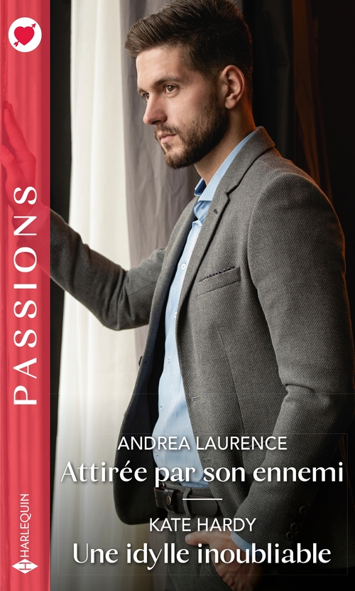 Couverture ebook de Attirée par son ennemi - Une idylle inoubliable, de Andrea Laurence, Kate Hardy