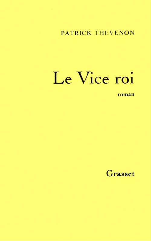 Couverture ebook de Le vice roi, de Patrick Thevenon