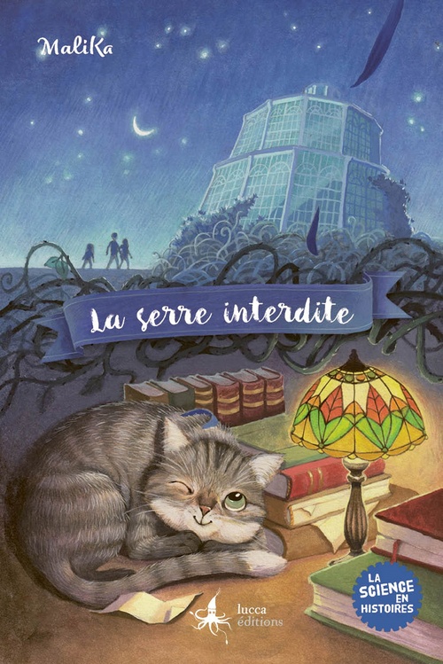 Couverture ebook de La serre interdite, de Laura Raynaud, Malika Bouchez-Zacria